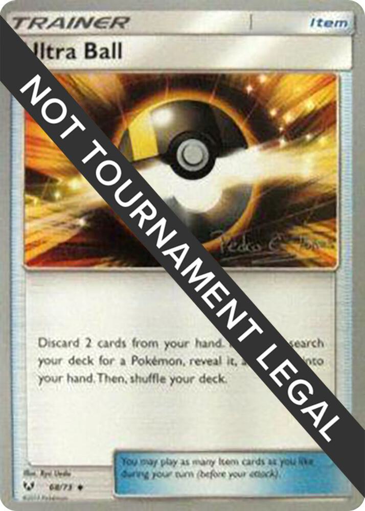 Ultra Ball - 2018 (Pedro Eugenio Torres) 68/73 Uncommon World Championship Decks Pokémon card