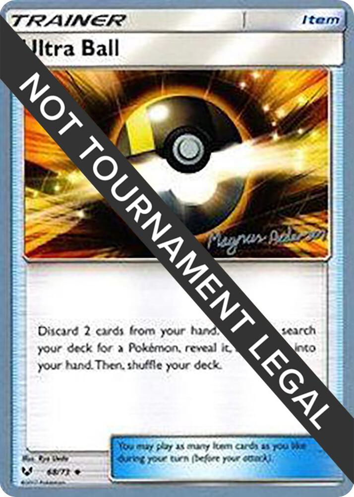 Ultra Ball - 2018 (Magnus Pedersen) 68/73 Uncommon World Championship Decks Pokémon card