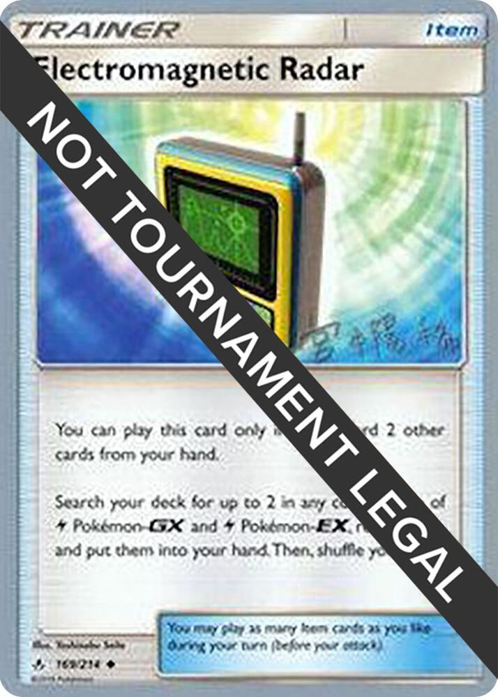 Electromagnetic Radar - 2019 (Haruki Miyamoto) 169/214 Uncommon World Championship Decks Pokémon card