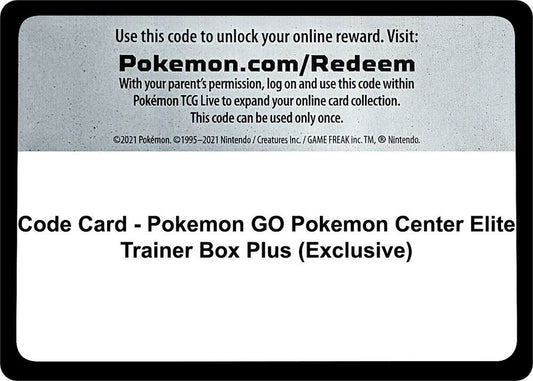 Code Card - Pokemon GO Pokemon Center Elite Trainer Box Plus (Exclusive) - Code Card Pokemon GO