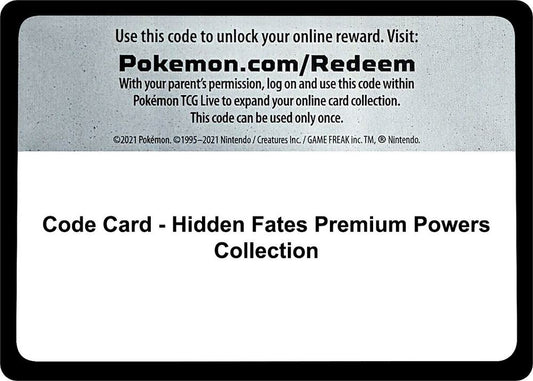 Code Card - Hidden Fates Premium Powers Collection Code Card Pokémon card