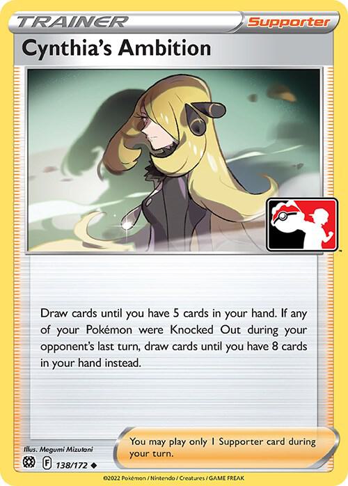 Cynthia's Ambition - 138/172 138/172 Uncommon Prize Pack Series Cards Pokémon card