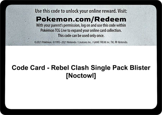 Code Card - Rebel Clash Single Pack Blister [Noctowl] Code Card Pokémon card