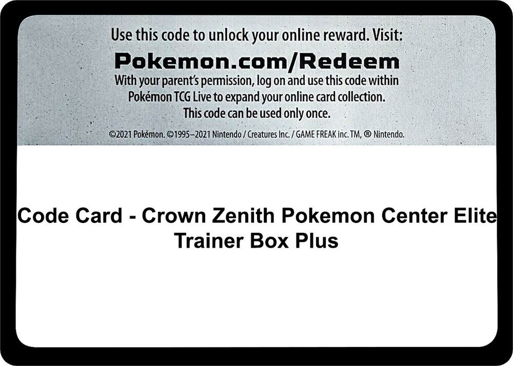 Code Card - Crown Zenith Pokemon Center Elite Trainer Box Plus - Code Card Crown Zenith