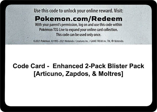 Code Card - Enhanced 2-Pack Blister Pack [Articuno, Zapdos, & Moltres] Code Card Miscellaneous Cards & Products Pokémon card