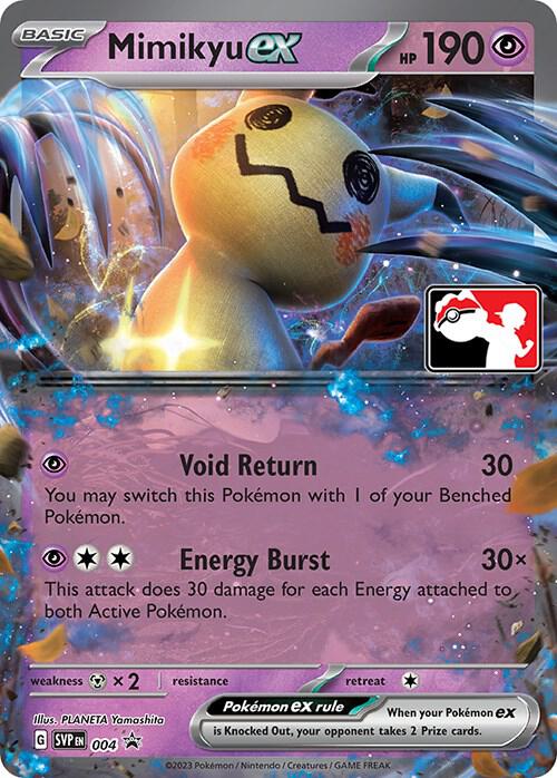Mimikyu ex - 004 004 Promo Prize Pack Series Cards Pokémon card