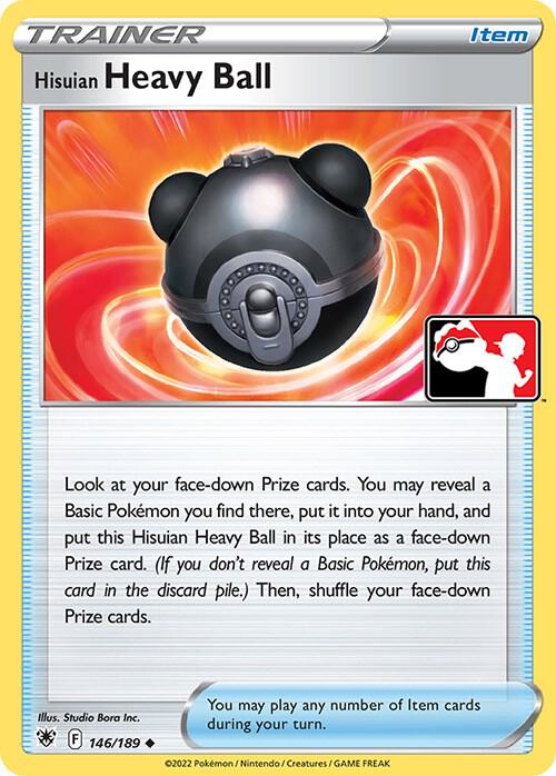 Hisuian Heavy Ball - 146/189 146/189 Uncommon Prize Pack Series Cards Pokémon card