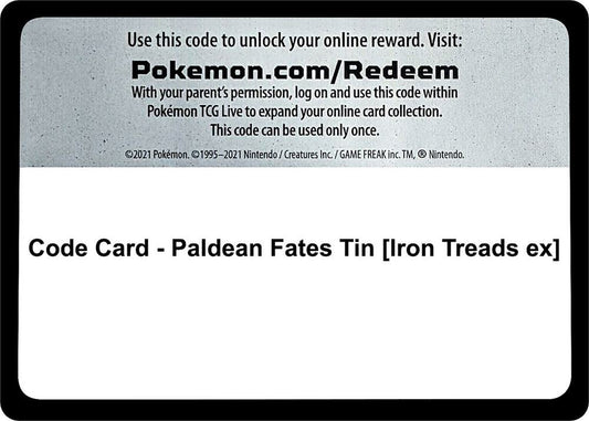 Code Card - Paldean Fates Tin [Iron Treads ex] Code Card Pokémon card
