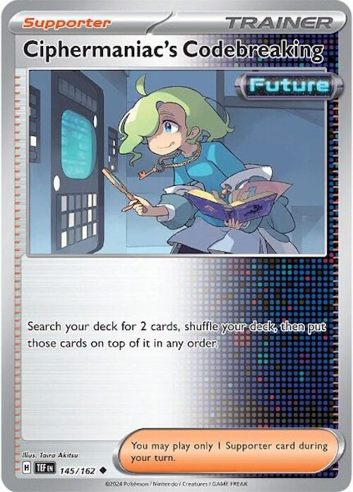 Ciphermaniac's Codebreaking - 145/162 145/162 Uncommon Temporal Forces Pokémon card
