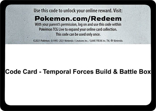 Code Card - Temporal Forces Build & Battle Box Code Card Pokémon card