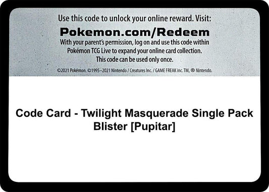 Code Card - Twilight Masquerade Single Pack Blister [Pupitar] Code Card Pokémon card