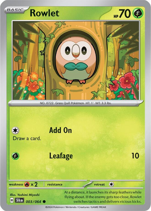 Rowlet 003/064 Common Shrouded Fable Pokémon card