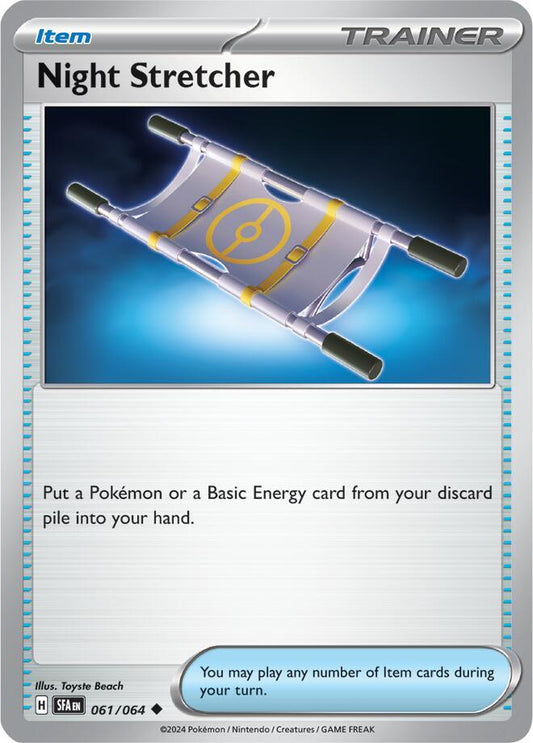 Night Stretcher - 061/064 Uncommon SV: Shrouded Fable