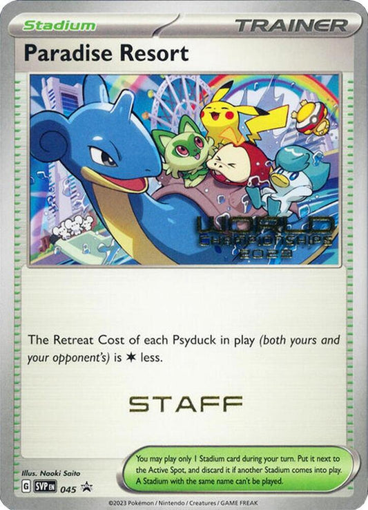 Paradise Resort - 045 (World Championships 2023) [Staff] - 045 Promo SV: Scarlet & Violet Promo Cards