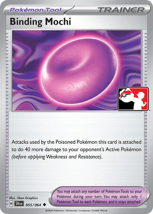 Binding Mochi 055/064 Uncommon Prize Pack Series Cards Pokémon card