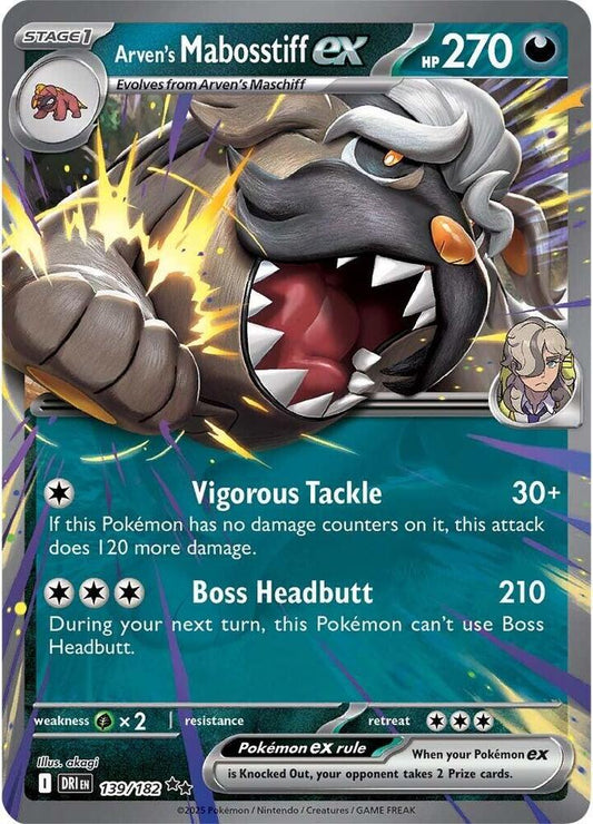Arven's Mabosstiff ex - 139/182 139/182 Double Rare Destined Rivals Pokémon card