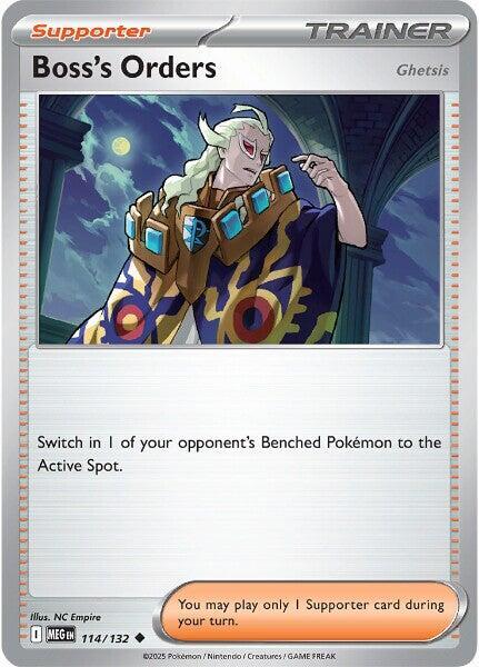 Boss's Orders [Ghetsis] - 114/132 Uncommon ME01: Mega Evolution