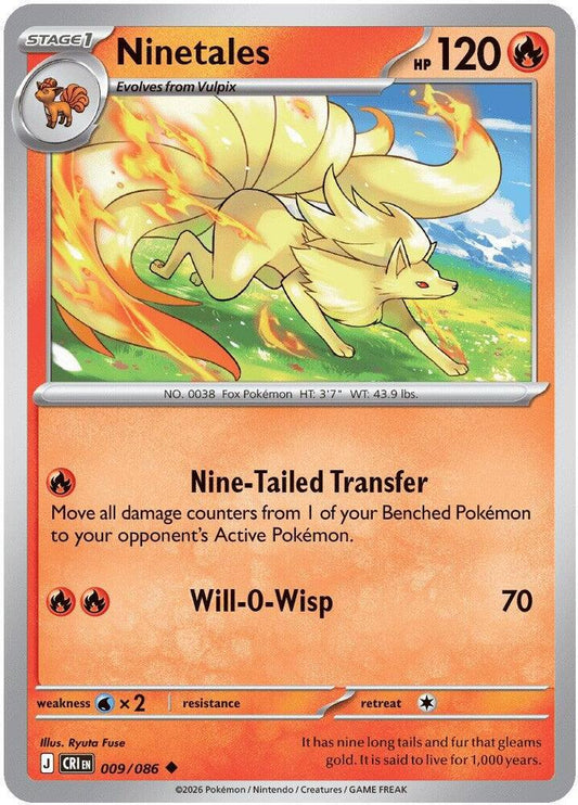 Ninetales 009/086 Uncommon Chaos Rising Pokémon card