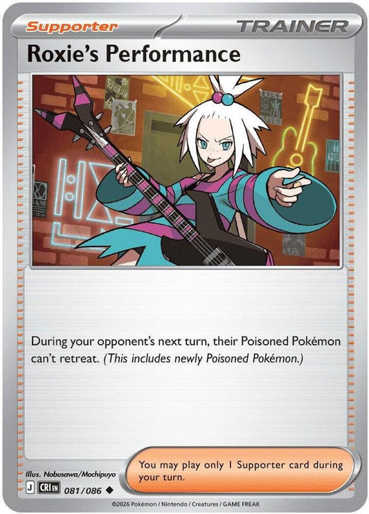 Roxie's Performance - 081/086 081/086 Uncommon Chaos Rising Pokémon card