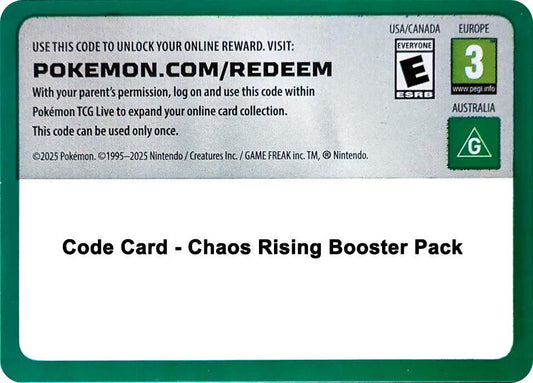 Code Card - Chaos Rising Booster Pack Code Card Pokémon card