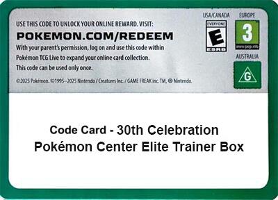 Code Card - 30th Celebration Pokemon Center Elite Trainer Box Code Card Pokémon card