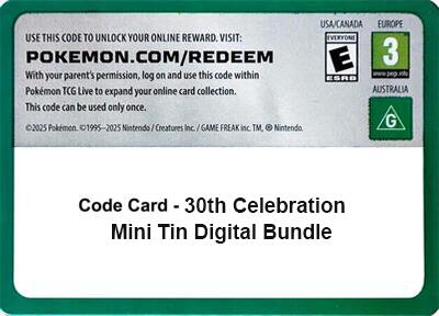 Code Card - 30th Celebration Mini Tin digital bundle Code Card Pokémon card