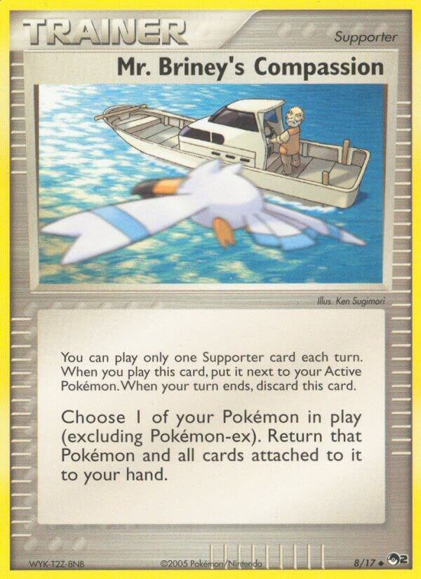 Mr. Briney's Compassion 008/017 Uncommon POP Series 2 Pokémon card