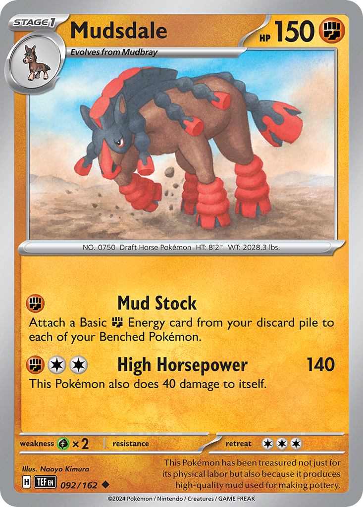 Mudsdale 092/162 Uncommon Temporal Forces